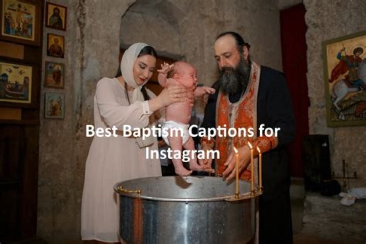 105+ Best Baptism Captions & Quotes for Instagram Baptism Day