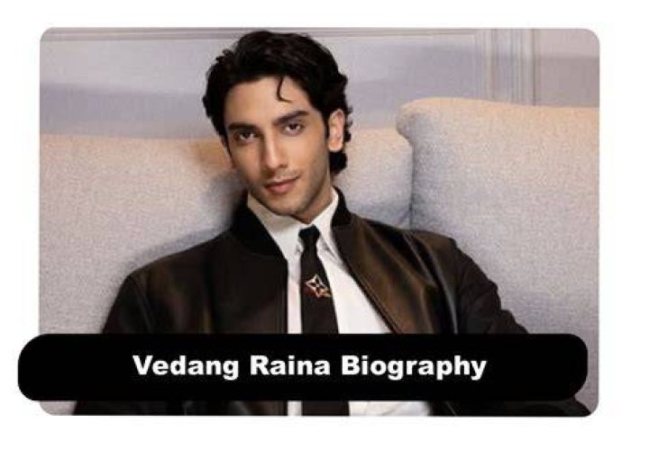 Actor Vedang Raina Life Biography, Age, Family, Parents, Father, School