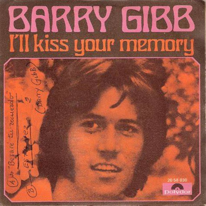 BARRY GIBB ILL KISS YOUR MEMORY Kaufen auf Ricardo