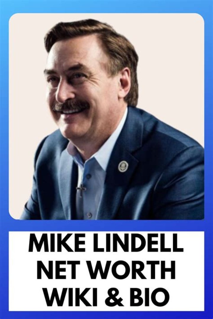Mike Lindell's Net Worth: An In-Depth Analysis