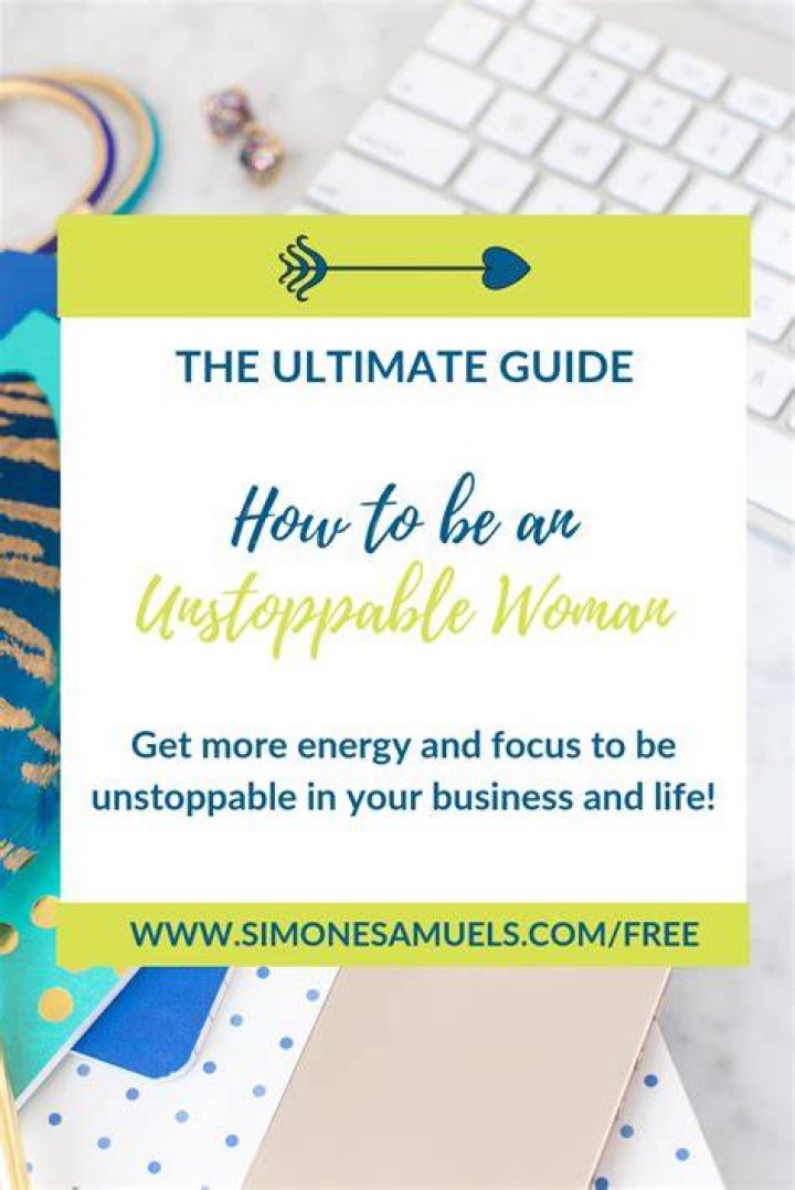 The Ultimate Guide To Powerhouse Adjectives For Describing Unstoppable Women